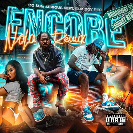 Encore (Nola Remix) ft. Elm Boy Peg | Boomplay Music