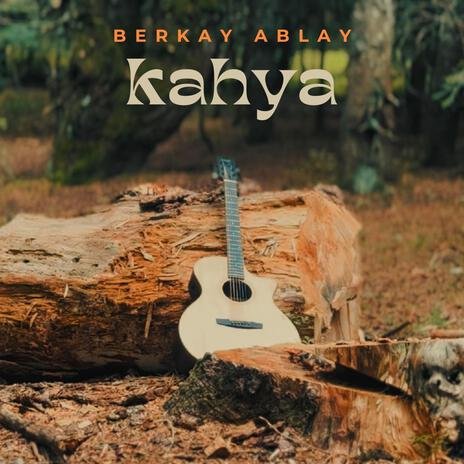 Kahya | Boomplay Music