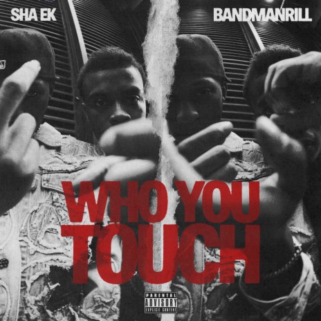 Who You Touch (Slowed Down) ft. Bandmanrill | Boomplay Music