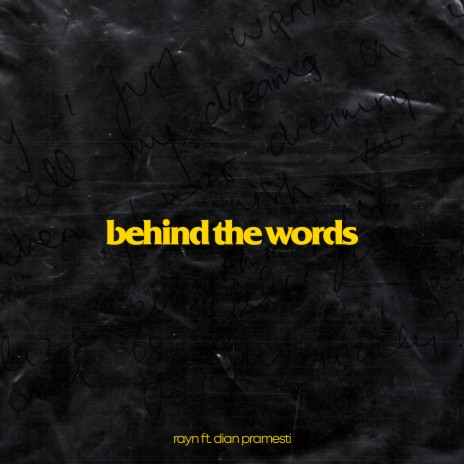 Behind the Words ft. Dian Pramesti | Boomplay Music