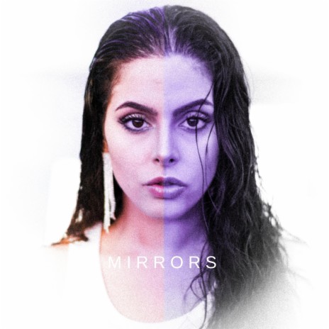 mirrors. | Boomplay Music