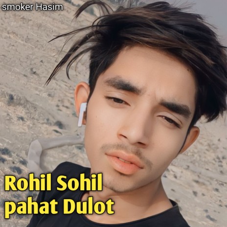 Rohil Sohil Pahat Dulot (Mewati) | Boomplay Music