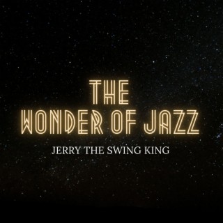 The Wonder Of Jazz