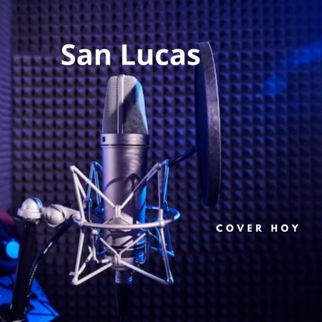 San Lucas | Boomplay Music