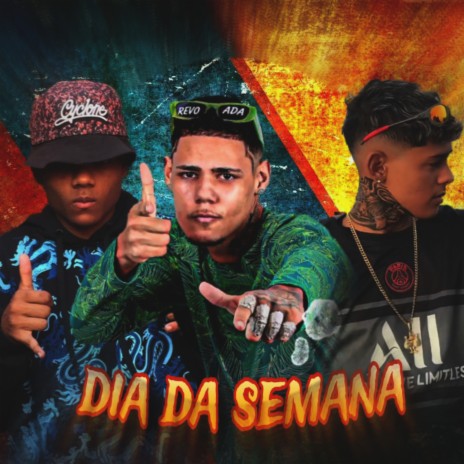 Dia da Semana ft. Bruninho braz & Eo niel | Boomplay Music