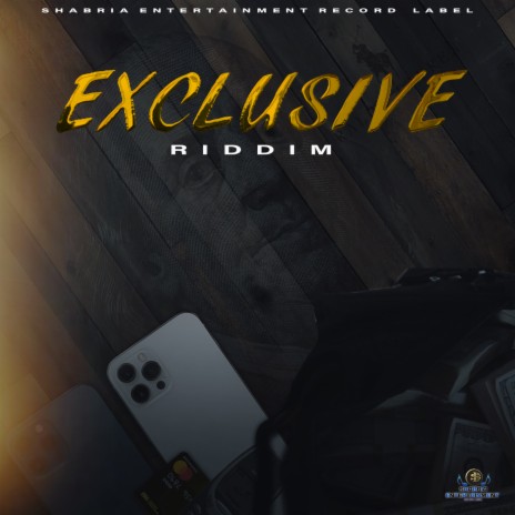 Exclusive Riddim