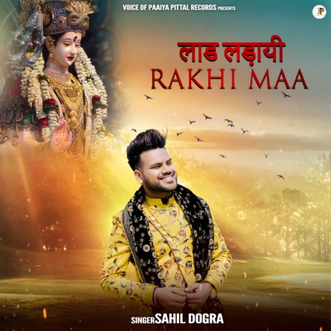 Laad Ladai Rakhi Maa | Boomplay Music