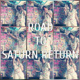 Road To Saturn Return