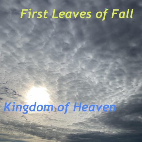 Kingdom of Heaven | Boomplay Music