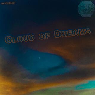 Cloud Of Dreams