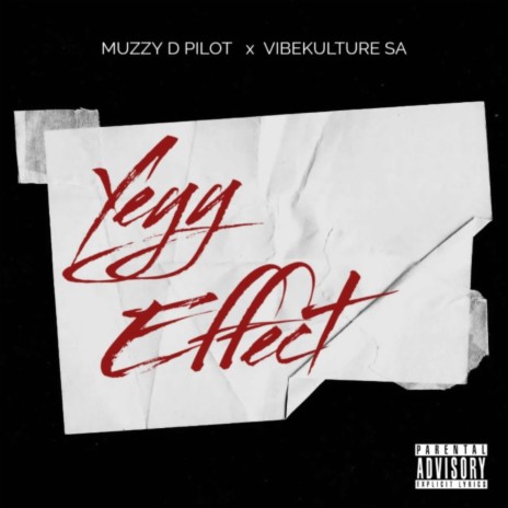 Yeyy Effect ft. Vibekulture Sa | Boomplay Music