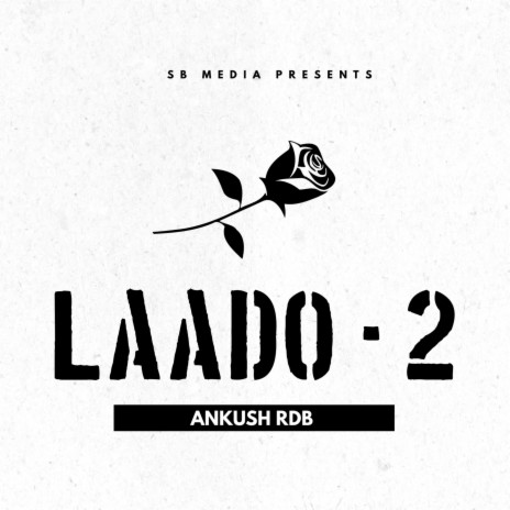 LAADO - 2 | Boomplay Music