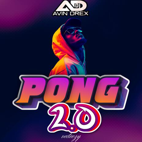 Pong 2.0 | Boomplay Music