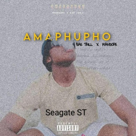 Amaphupho ft. Bae Trill & DJ Platinum SA | Boomplay Music