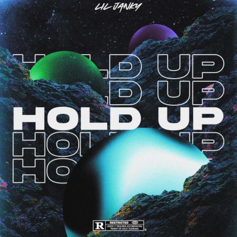 Hold Up | Boomplay Music