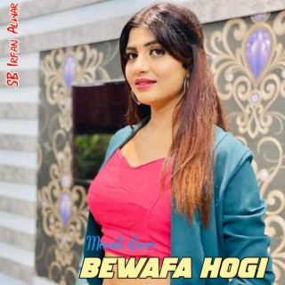 Bewafa Hogi