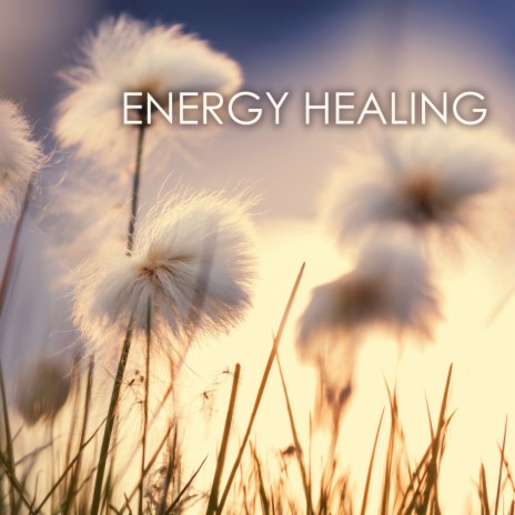 Energy Healing | Boomplay Music