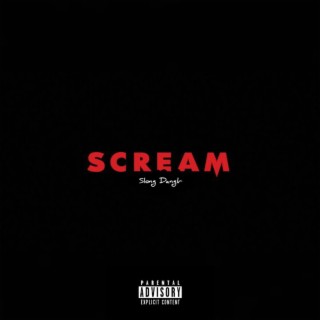 Scream (Don't Talk)