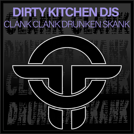 Clank Clank Drunken Skank | Boomplay Music