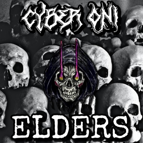 Elders | Boomplay Music