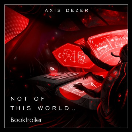 Not of This World... (Booktrailer) | Boomplay Music