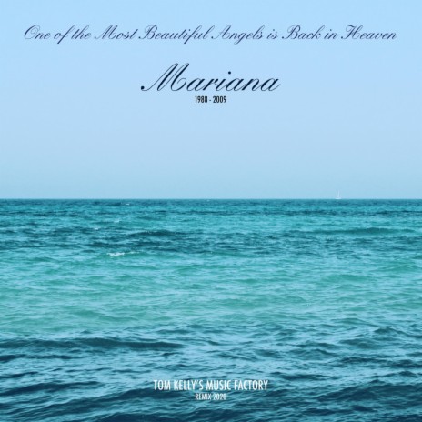 Mariana: One of the Most Beautiful Angels Is Back in Heaven (Remix) | Boomplay Music