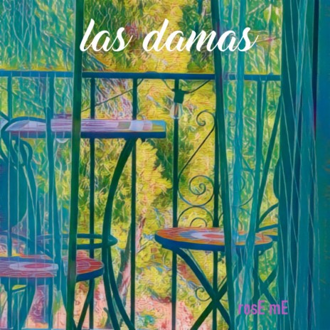 Las Damas | Boomplay Music
