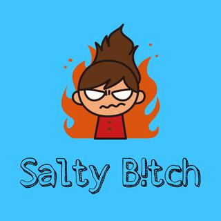 Salty B!tch lyrics | Boomplay Music