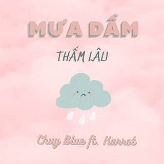 Mưa Dầm Thấm Lâu