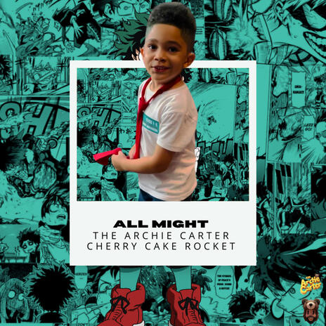 All Might ft. Cherry Cake Rocket | Boomplay Music