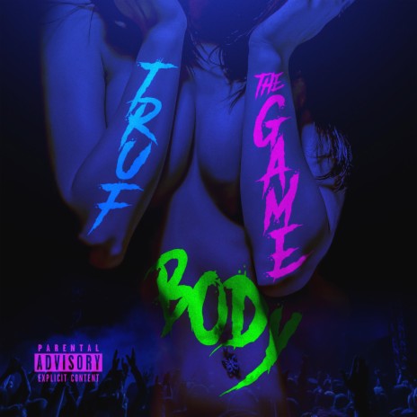 BODY ft. The Game | Boomplay Music