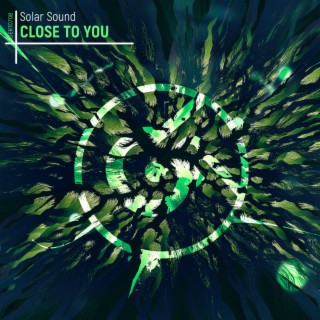 Close To You