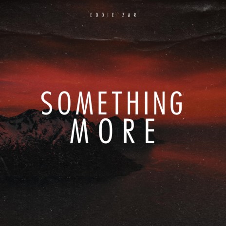 Something More | Boomplay Music