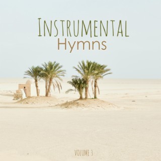Instrumental Hymns, Vol. 3