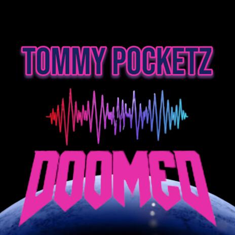 Doomed | Boomplay Music