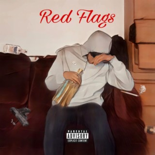 Red Flags lyrics | Boomplay Music