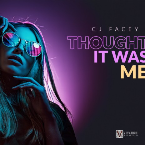Thought it was me (Clean) (Radio Edit) | Boomplay Music