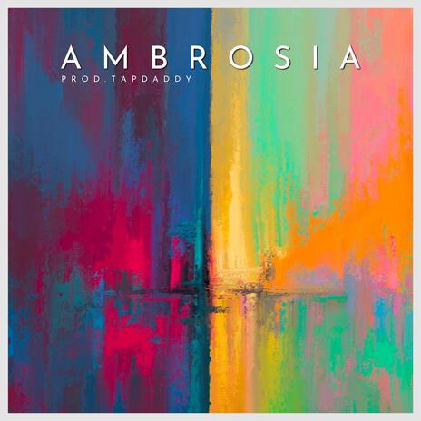 Ambrosia | Boomplay Music