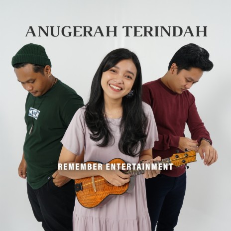 Anugerah Terindah | Boomplay Music