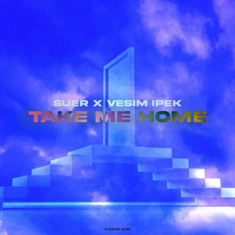 Take Me Home ft. Vesim Ipek | Boomplay Music