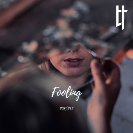 Fooling | Boomplay Music