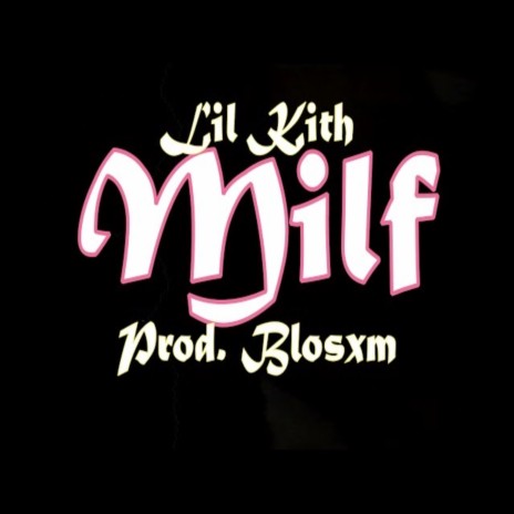 Milf | Boomplay Music