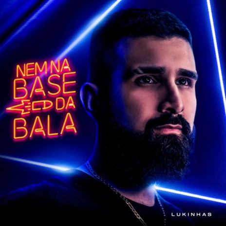 Nem na Base da Bala | Boomplay Music