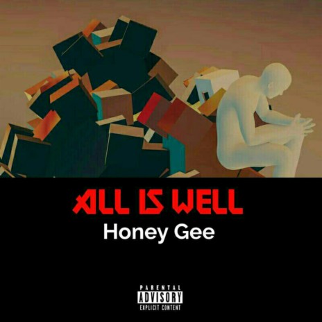 ALL IS WELL | Boomplay Music
