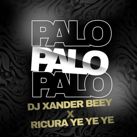 PALO - RICURA - DJ XANDER | Boomplay Music