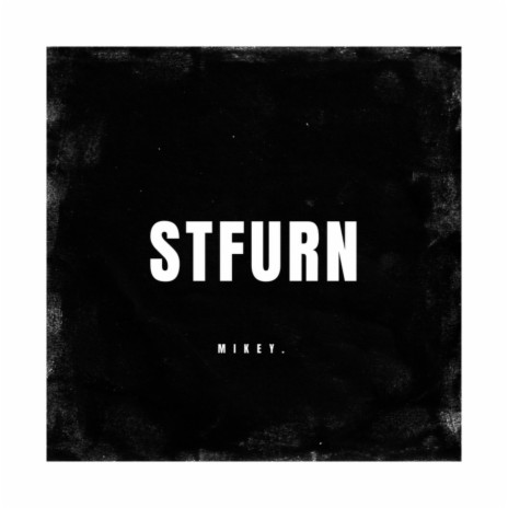 STFURN | Boomplay Music