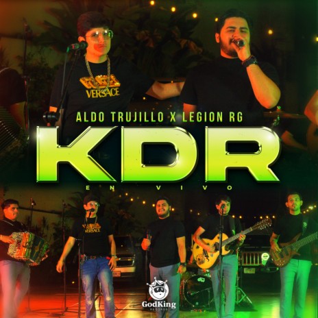KDR (En Vivo) ft. Legion RG | Boomplay Music