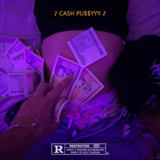 CASH PU$$YYY lyrics | Boomplay Music