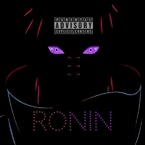 Ronin | Boomplay Music