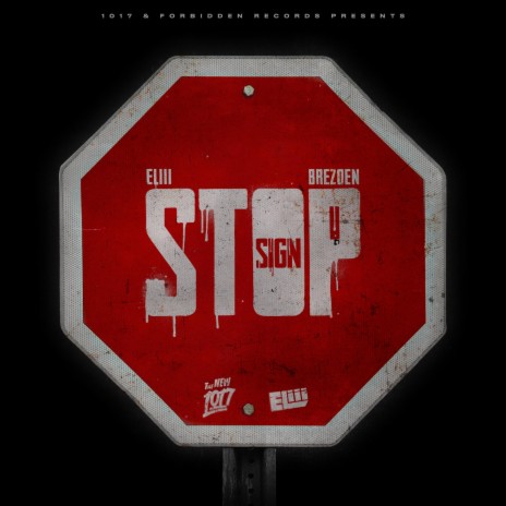 Stop Sign ft. Brezden